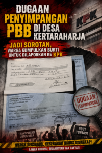 Dugaan Penyimpangan PBB di Desa Kertaraharja Jadi Sorotan, Warga Kumpulkan Bukti untuk Dilaporkan ke KPK