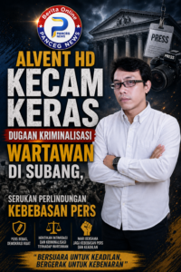Alvent HD Kecam Keras Dugaan Kriminalisasi Wartawan di Subang, Serukan Perlindungan Kebebasan Pers