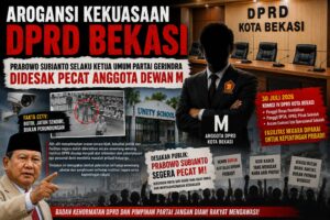 Arogansi Kekuasaan DPRD Bekasi, Prabowo Subianto Selaku Ketua Umum Partai Gerindra Didesak Pecat Anggota Dewan M